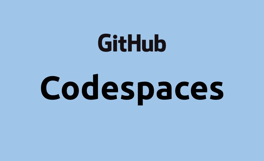 Codespaces can become a game changer